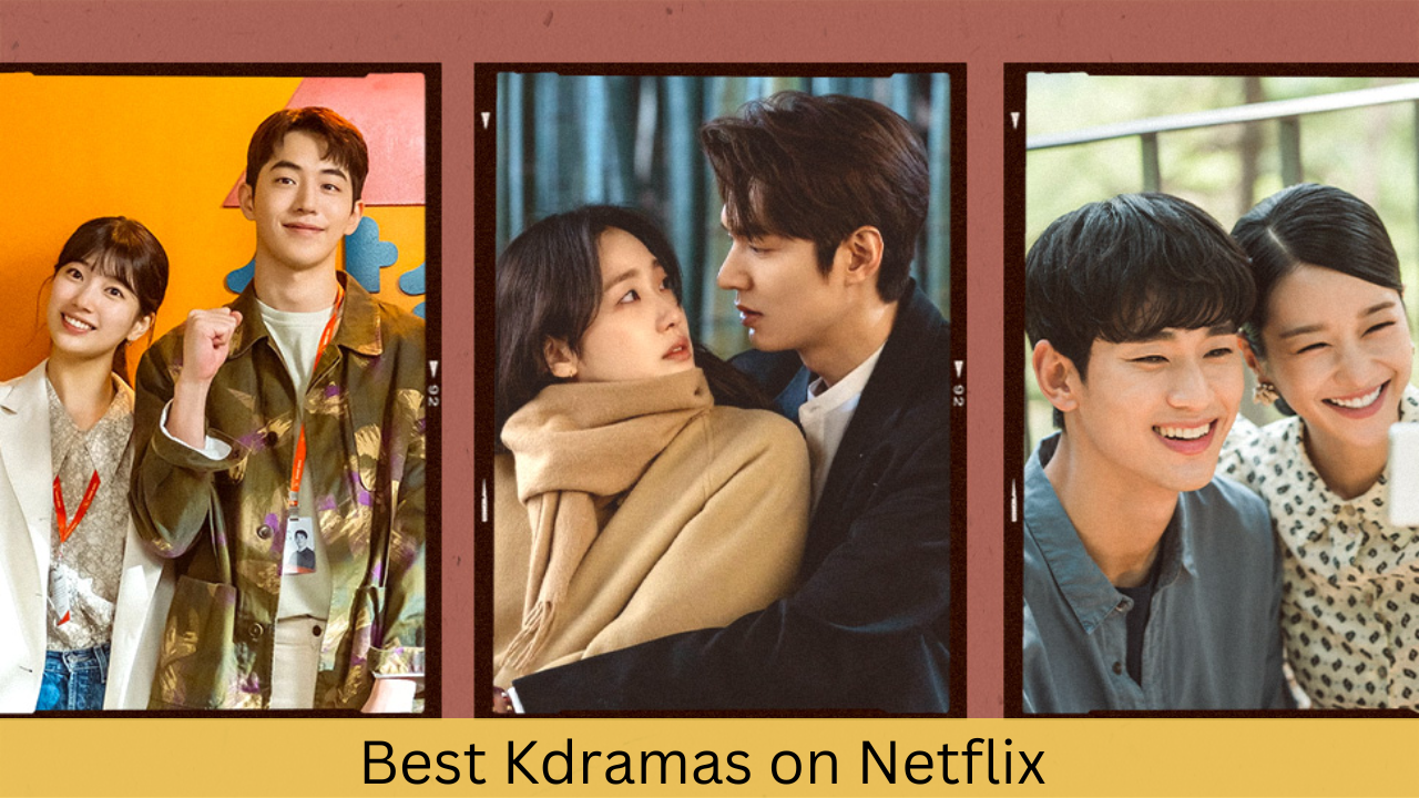 Best Kdramas on Netflix