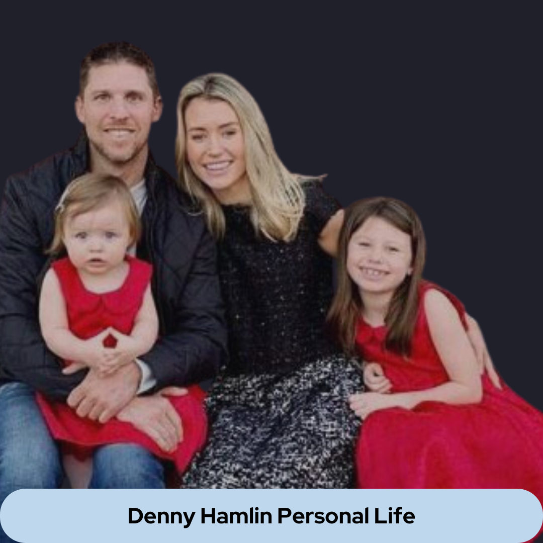 Danny Hamlin Net Worth- Personal Life Section